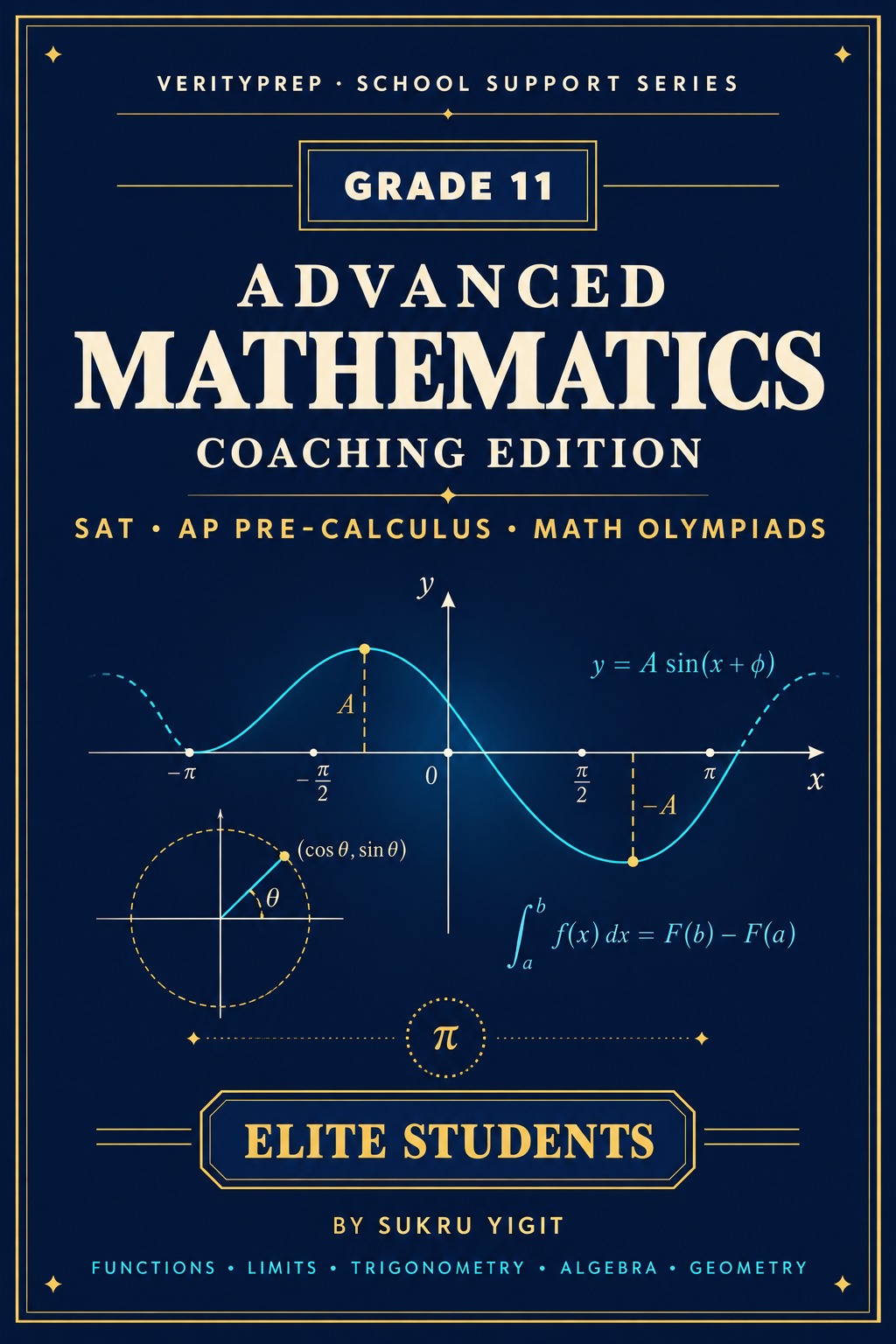 Advanced Mathematics SAT  AP Pre Calculus Math Olympics Edition for Elite Students cover